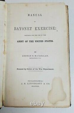 1862 MANUAL OF BAYONET EXERCISE Union Army Civil War General George McClellan