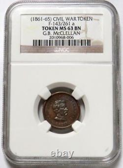 1863 CIVIL WAR GENERAL McCLELLAN 1 CENT PATRIOTIC TOKEN F#143/261 NGC MS 63 BN