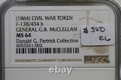(1864) F-138/434 b R-6 NGC MS 64 GENERAL G. B. McCLELLAN Civil War Token
