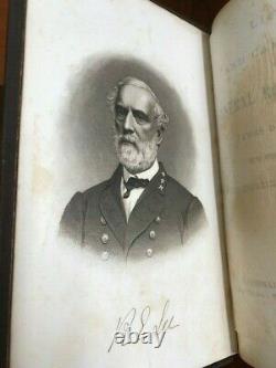 1867 Life and Campaigns of General Robert E. Lee, Confederate Civil War General