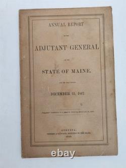 1868 antique CIVIL WAR HISTORY maine ADJUTANT GENERAL REPORT gov chamberlain