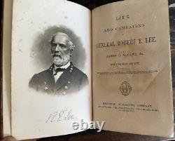 1870 Life and Campaigns of General Robert E. Lee Civil War Confederacy Book