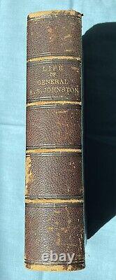 1878 Life of Confederate General Albert Sidney Johnston Civil War TEXAS 1st Ed