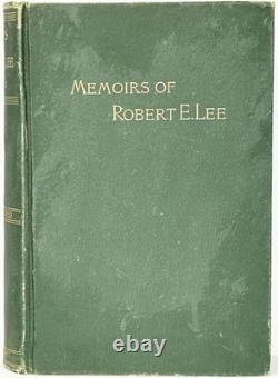 1887 Confederate ROBERT E LEE MEMOIRS Civil War General C. S. A. History SOUTHERN