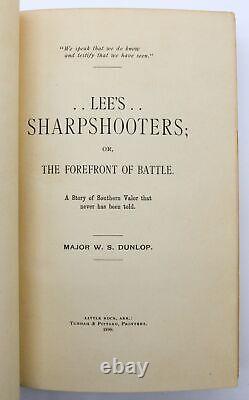 1899 civil war GENERAL ROBERT E. LEE'S SHARPSHOOTERS confederate army CSA RARE