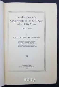 1913 RECOLLECTIONS OF A CAVALRYMAN CIVIL WAR cavalry SIGNED GENERAL HAMILTON