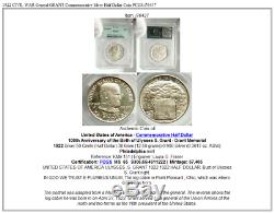 1922 CIVIL WAR General GRANT Commemorative Silver Half Dollar Coin PCGS i76437