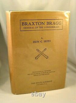 BRAXTON BRAGG General of the Confederacy 1924 1st Edition Civil War Rebel