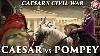 Caesar Against Pompey Great Roman Civil War Documentary