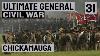 Chickamauga Part 2 Ultimate General Civil War No Infantry Campaign Csa 31