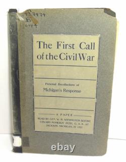 Civil War First Call Michigan Response Recollections Withington Jackson Michigan