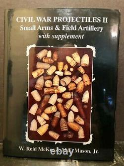 Civil War Projectiles Vol 2 Small Arms & Field Artillery with Supplement O36