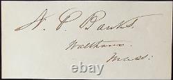 Civil War Union General Nathaniel P. Banks Autograph Governor & Senator #2