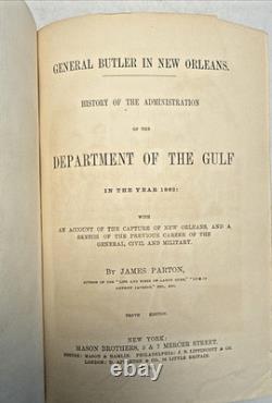 General Butler in New Orleans Parton 1864 SIGNED Goodall Civil War Antique Book