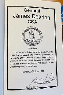 General James Dearing CSA by Parker Near Fine withDJ, signed, #123/1000 Civil War