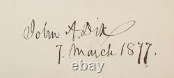 General John Dix Civil War General, Politician U. S Treasury Secretary Autograph