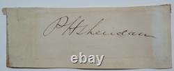 General Philip Sheridan Prominent Union General Civil War Autograph''Rare'
