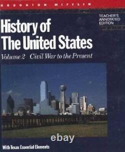 History of the United States, Civil War to the Present by Thomas V. DiBacco