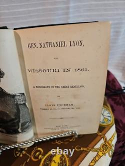 James Peckham General Nathaniel Lyon And Missouri In 1861 1st ed 1866 Civil War