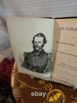 James Peckham General Nathaniel Lyon And Missouri In 1861 1st ed 1866 Civil War