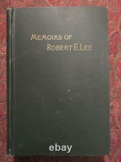 Memoirs Of Robert E. Lee 1887 CIVIL War Confederate General