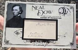Neal Dow Autograph Historic Signed Civil War General Father Of Prohibition