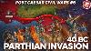 Pompeian Parthian Invasion Of Rome Post Caesar Civil Wars Documentary