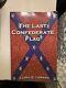 Rare! The Last Confederate Flag Book By Lloyd E. Lenard Civil War Southern