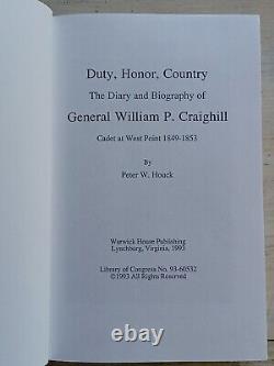 Rare DUTY HONOR COUNTRY Diary of GENERAL WILLIAM CRAIGHILL Civil War BOOK Houck