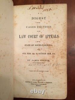 Rare SIGNED Law Book James Conner, Charleston South Carolina CONFEDERATE General