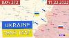 Russia And Ukraine War Map 272 Day Military Summary 2022 Latest News Today