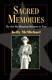 Sacred Memories The Civil War Monument Movement In Texas Fred Ride Very Good
