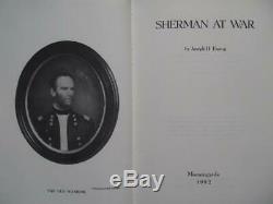 Sherman At War General William T. Sherman's To The Ewings CIVIL War