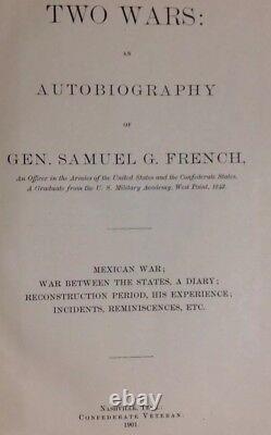 TWO WARS General Samuel G. French Confederate Veteran 1901 HC Book Autobiography