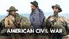 The American Civil War As It Really Looked