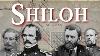 The Battle Of Shiloh Two Bloody Days In April 1862