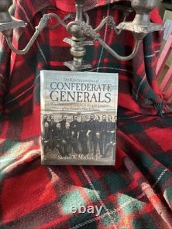 The Encyclopedia Of Confederate Generals The Definitive Guide To The 426 Leaders