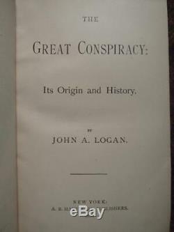 The Great Conspiracy History Of Slavery CIVIL War 1866 By General Logan