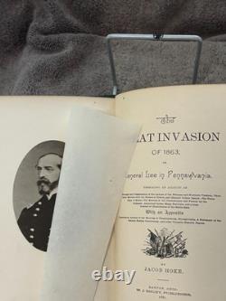 The Invasion of 1863 Or, Gen. Lee in Penn. Book and Order Book (2 books)