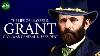 Ulysses S Grant Civil War General U0026 President Documentary
