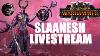 Warhammer 3 Slaanesh Livestream Campaign Part 3